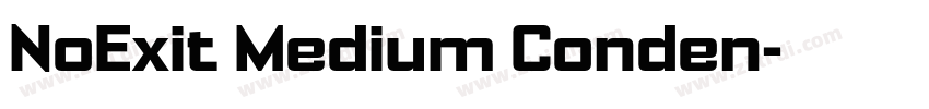 NoExit Medium Conden字体转换
